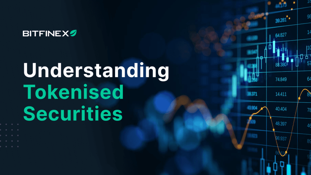 Understanding Tokenised Securities