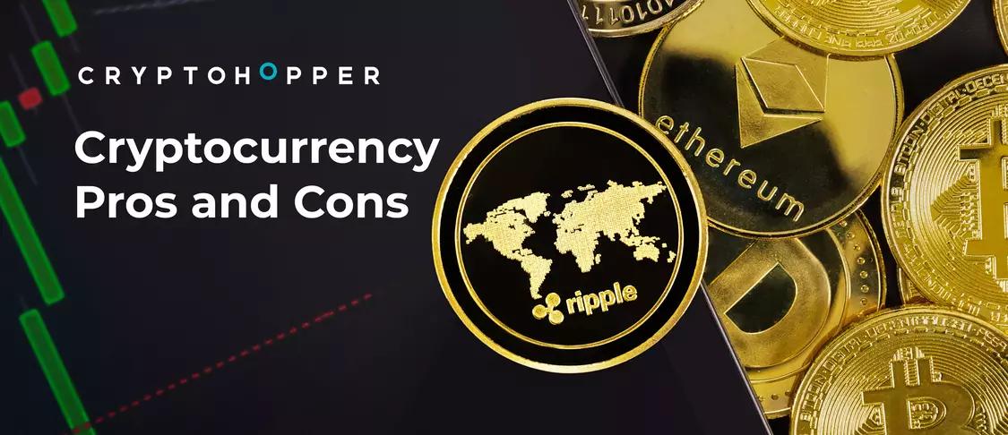 Cryptocurrency Pros and Cons