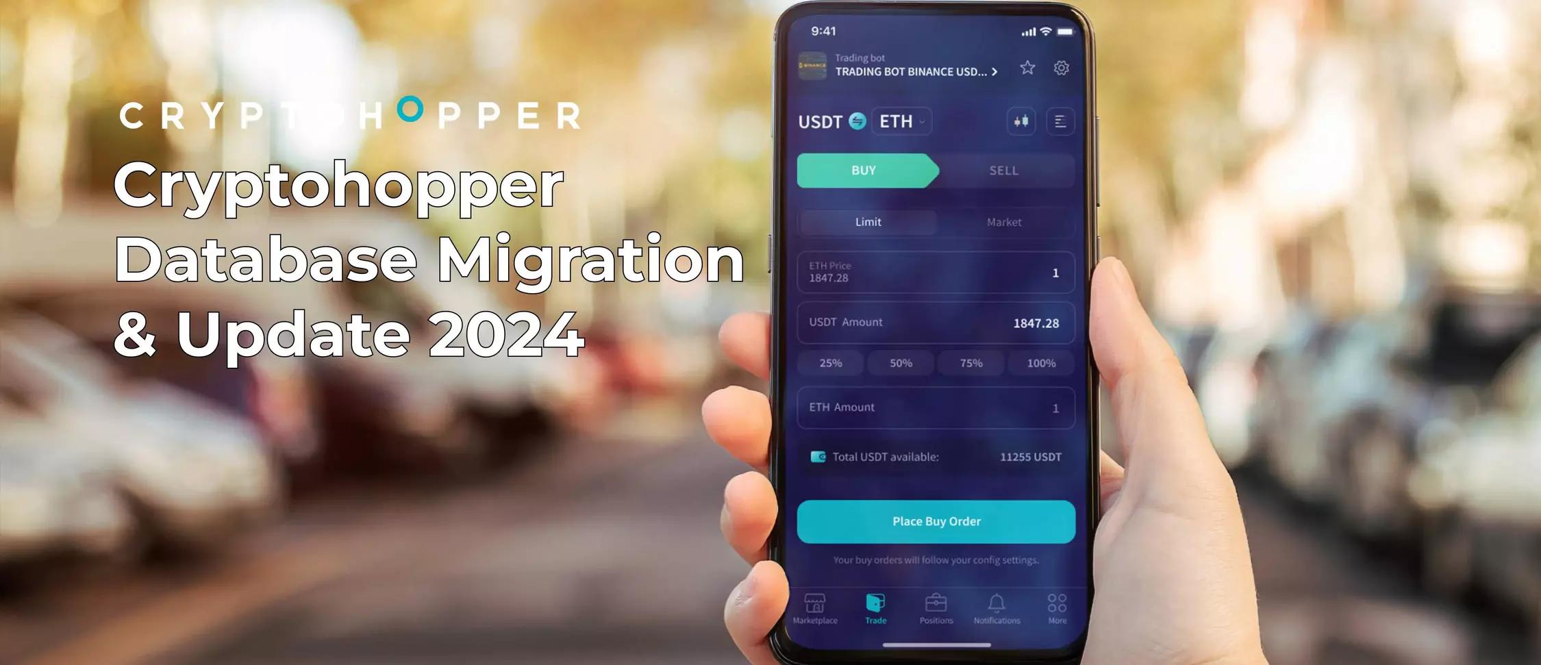 Cryptohopper Database Migration & Update 2024 