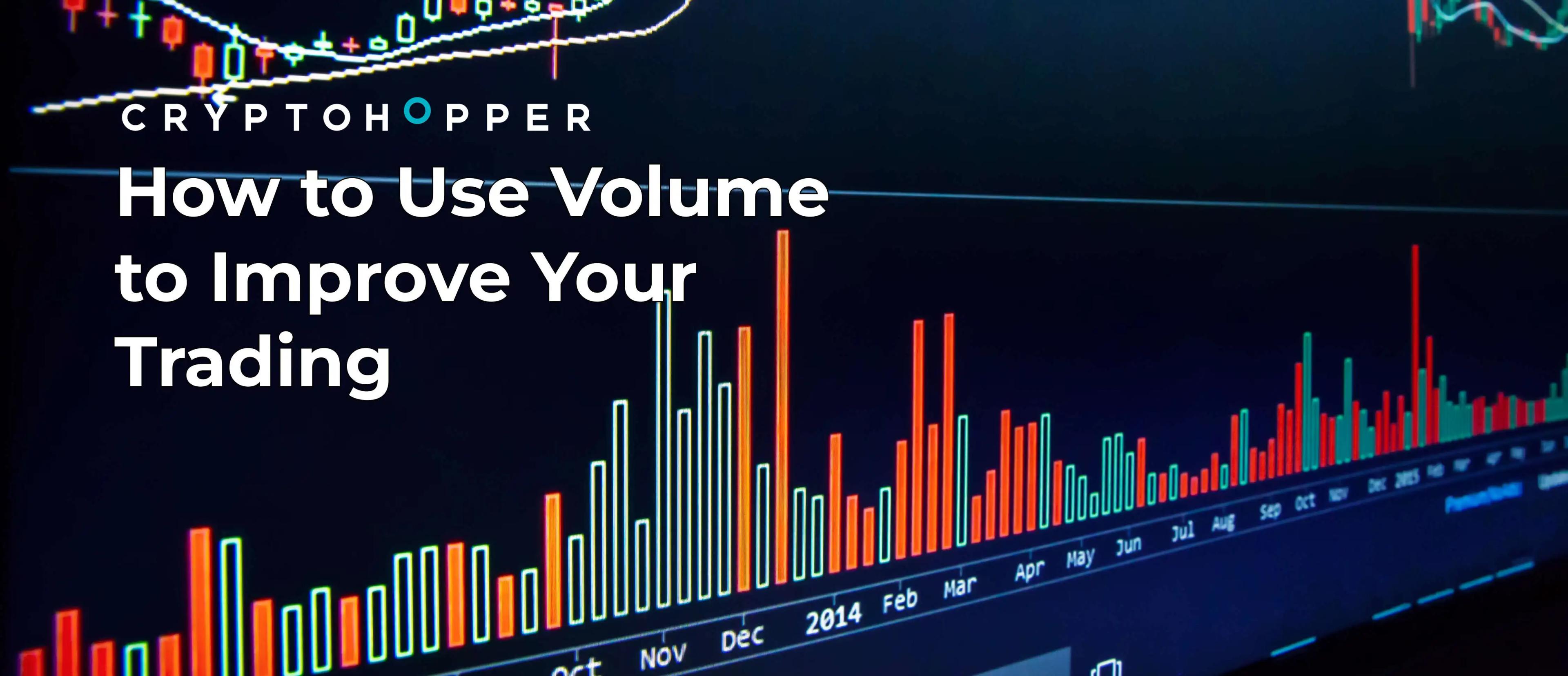 How to Use Volume to Improve Your Trading