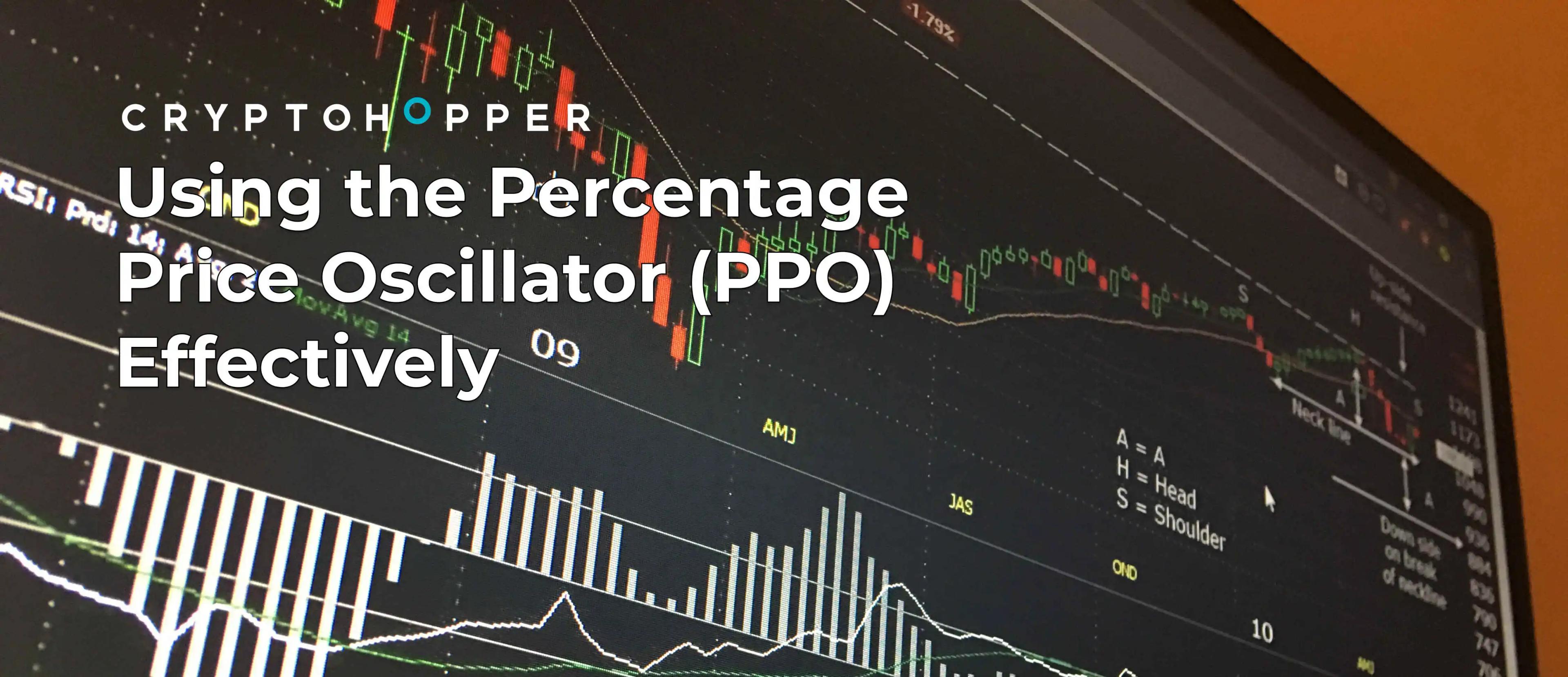 Using the Percentage Price Oscillator (PPO) Efficiently