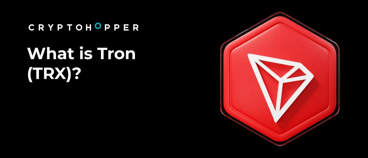 What is Tron (TRX)?