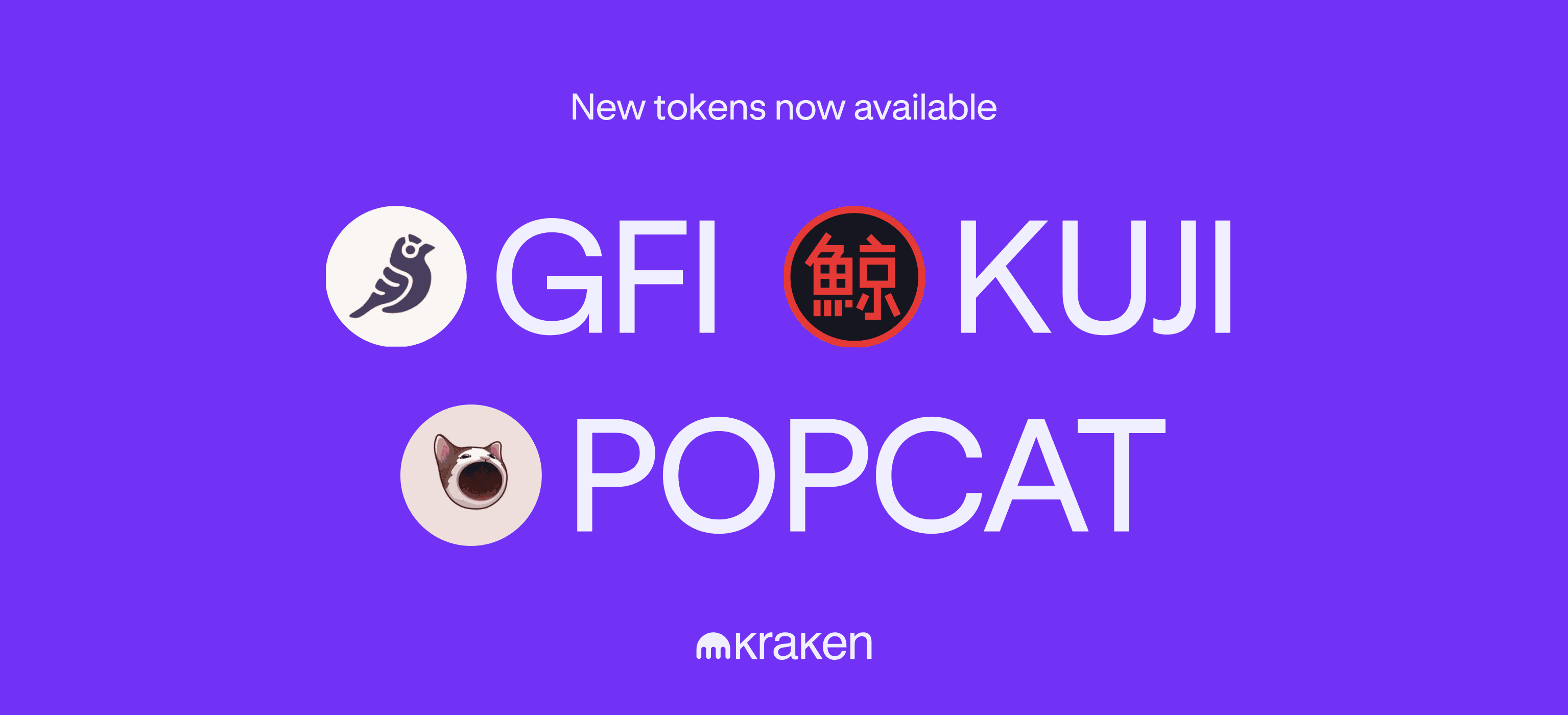 GFI, KUJI, and POPCAT available for trading!