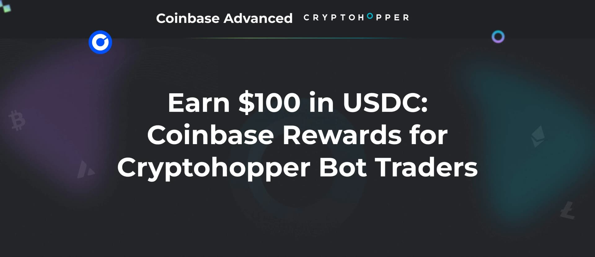 Earn $100 in USDC: Coinbase Rewards for Cryptohopper Bot Traders