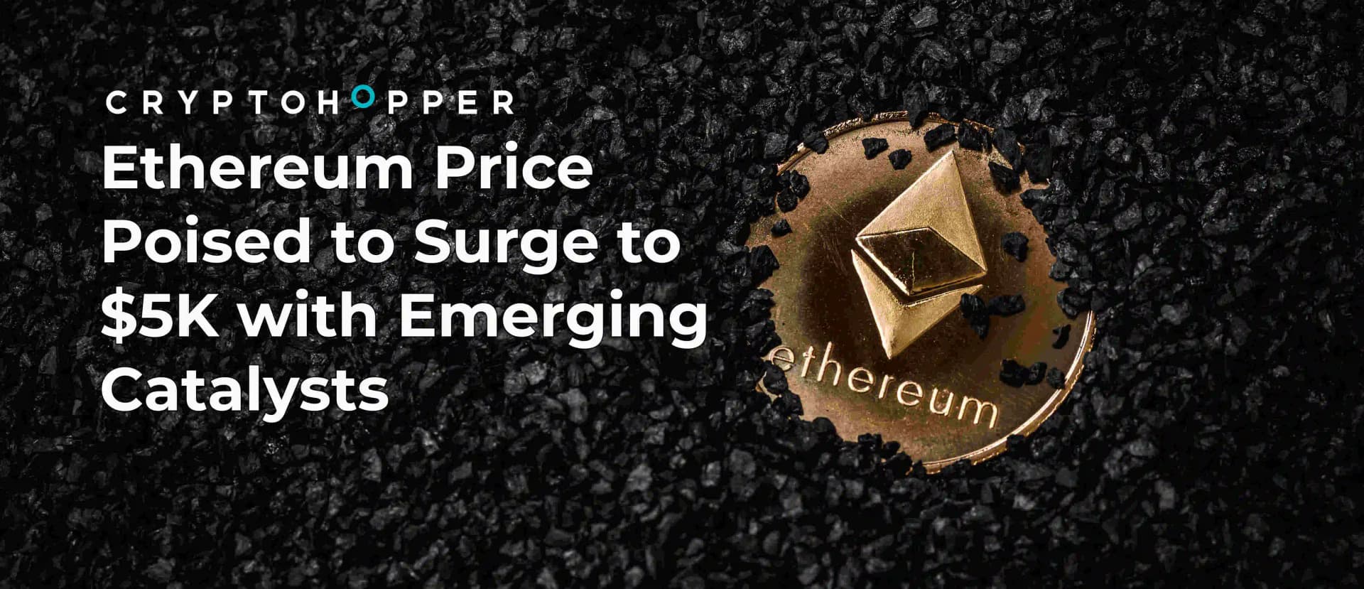 Ethereum Price Poised to Surge to $5K with Emerging Catalysts