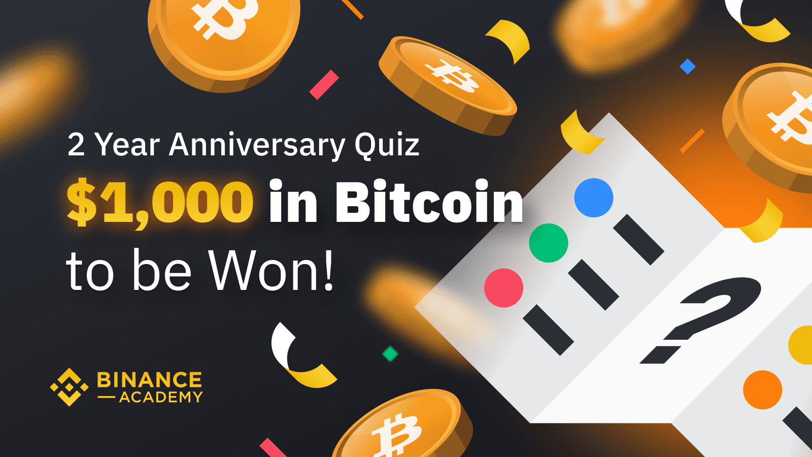 Celebrate Binance Academy’s Sophomore Year With a $1,000 BTC Giveaway!