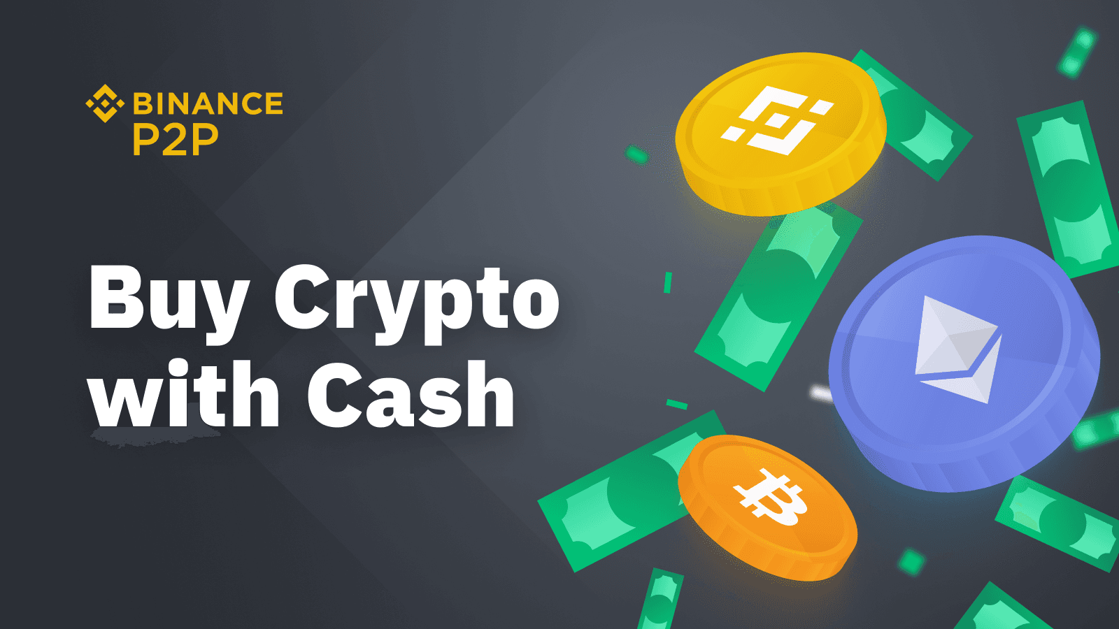 How to Buy Bitcoin with Cash on Binance P2P