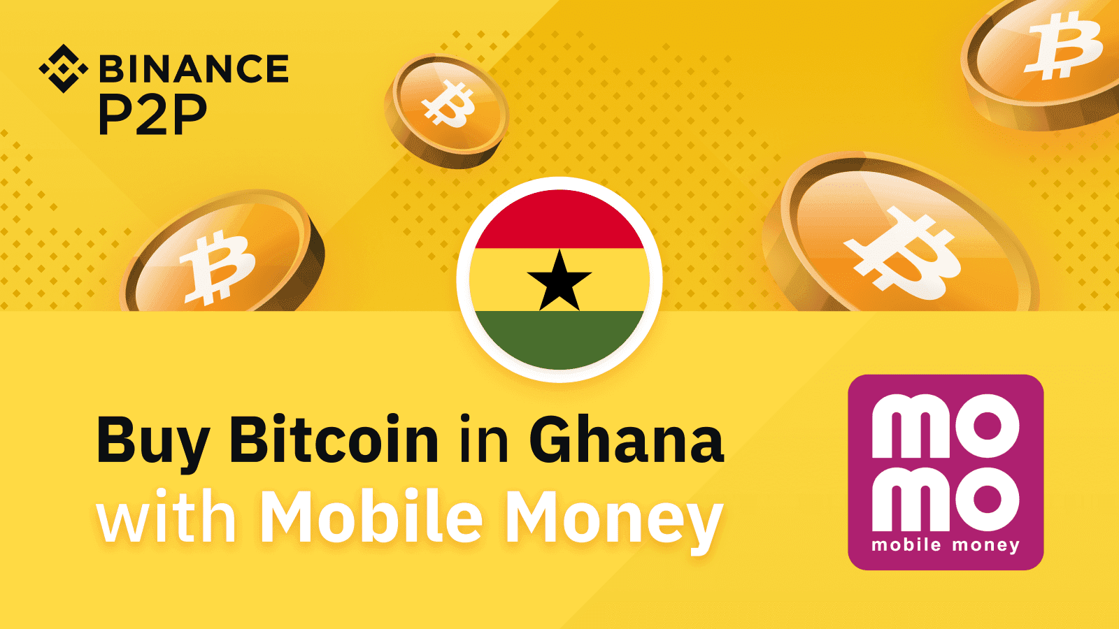 Binance P2P: Buy Bitcoin in Ghana with Mobile Money
