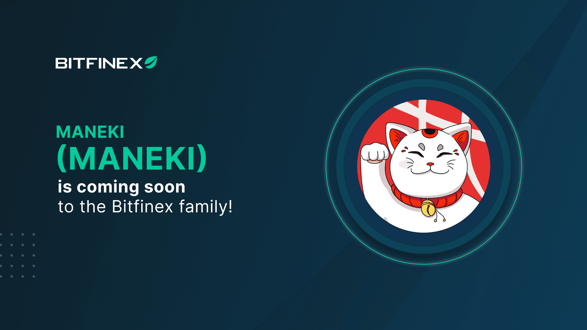 Bitfinex to List MANEKI, Native Token of Maneki