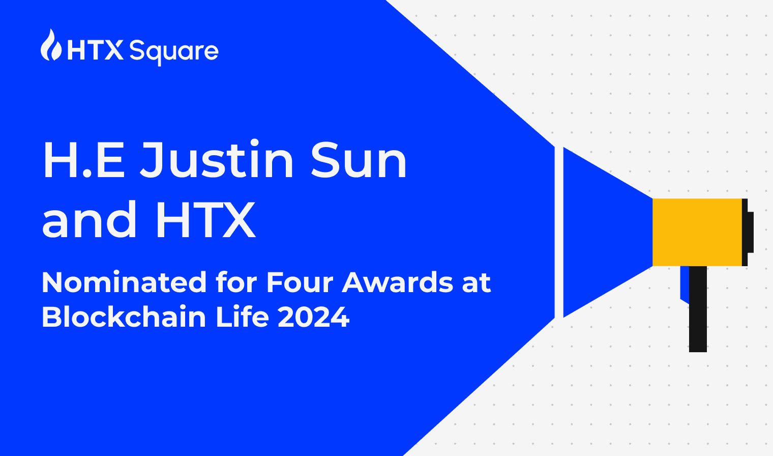 H.E Justin Sun and HTX Nominated for Four Awards at Blockchain Life 2024