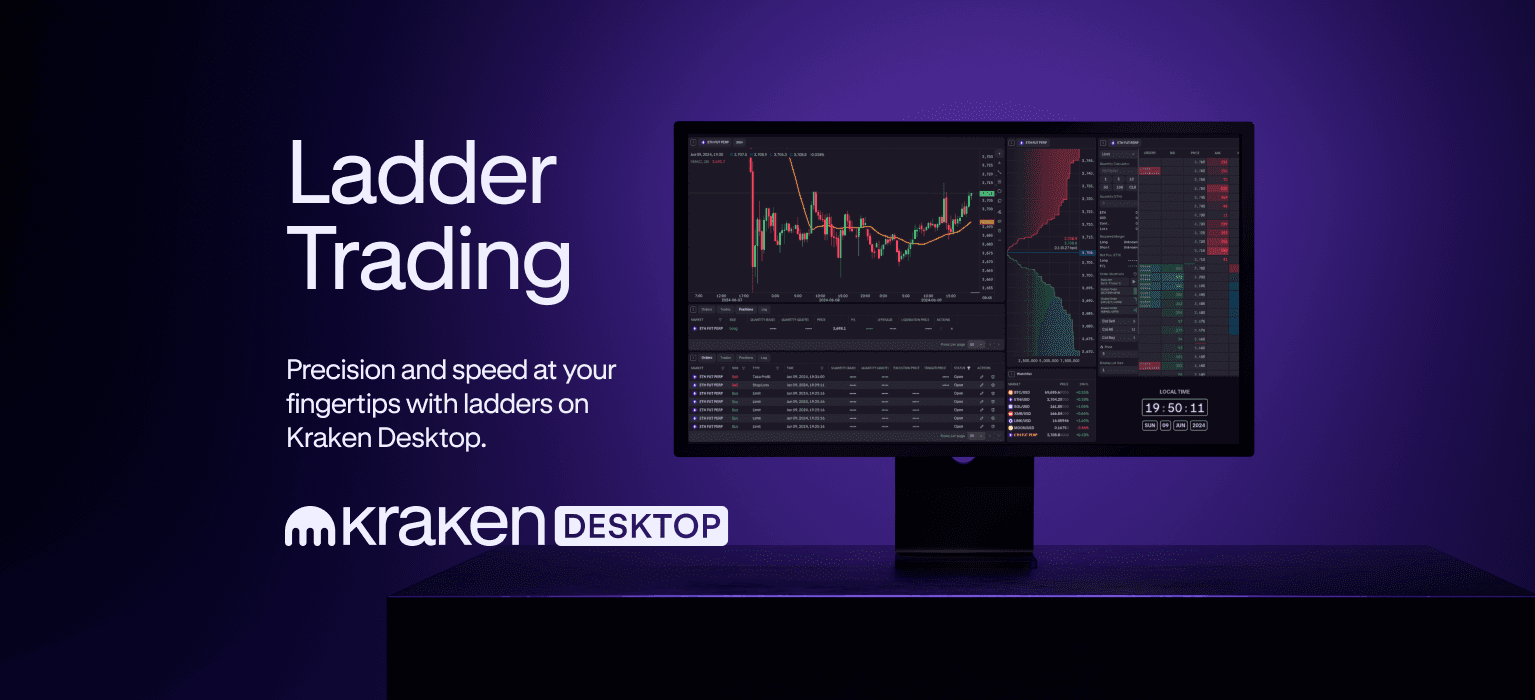 Streamline your order management with ladder trading on Kraken Desktop
