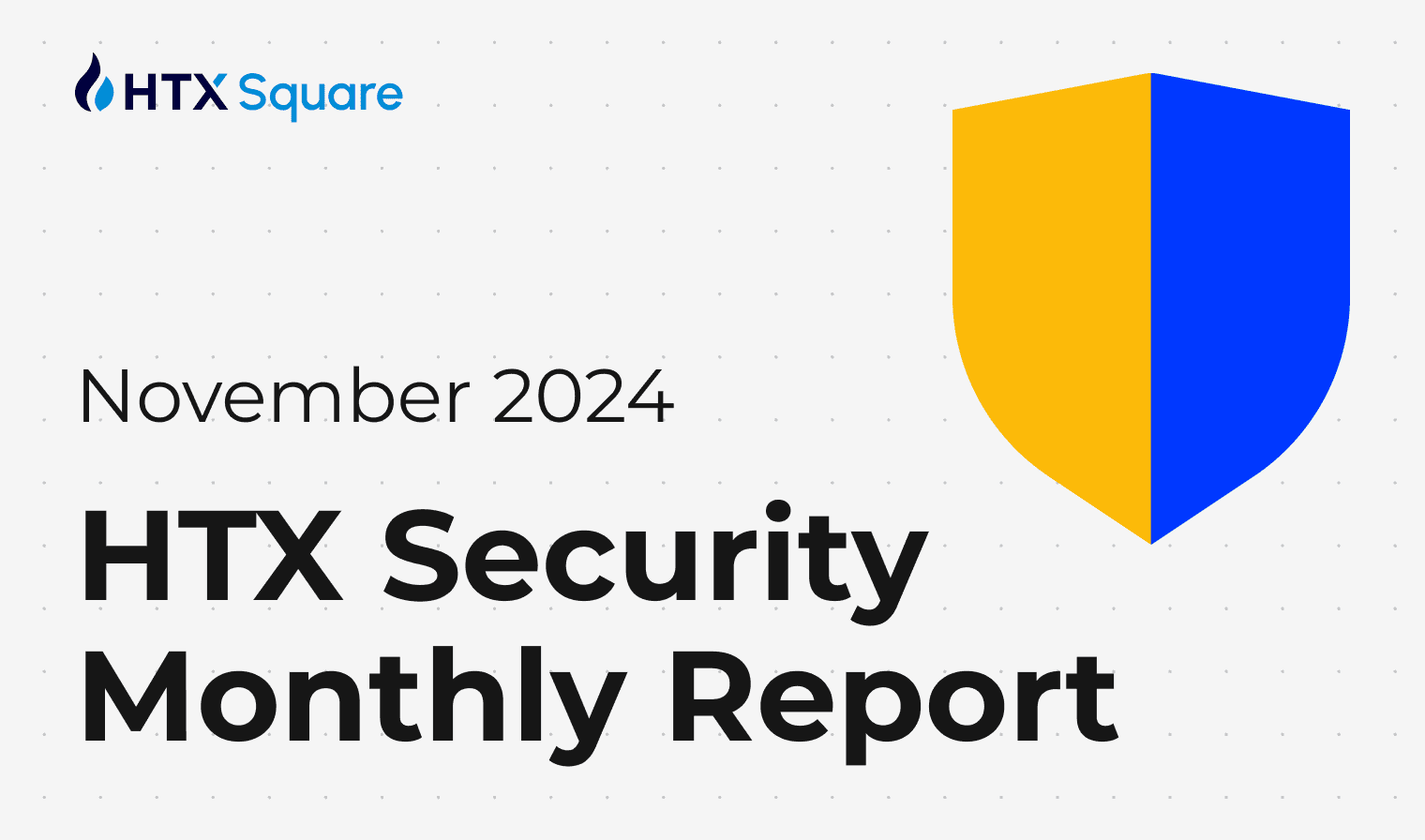 HTX Releases November Security Monthly Report: Intercepted Deposits from Blacklisted Addresses Rise 68% MoM