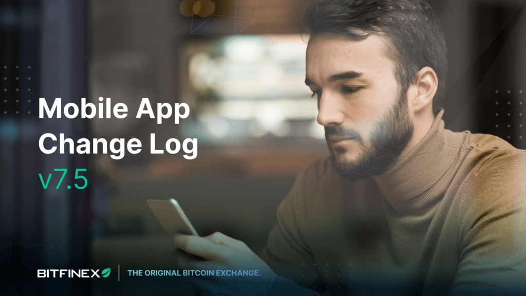 Mobile App Change Log 7.5.0