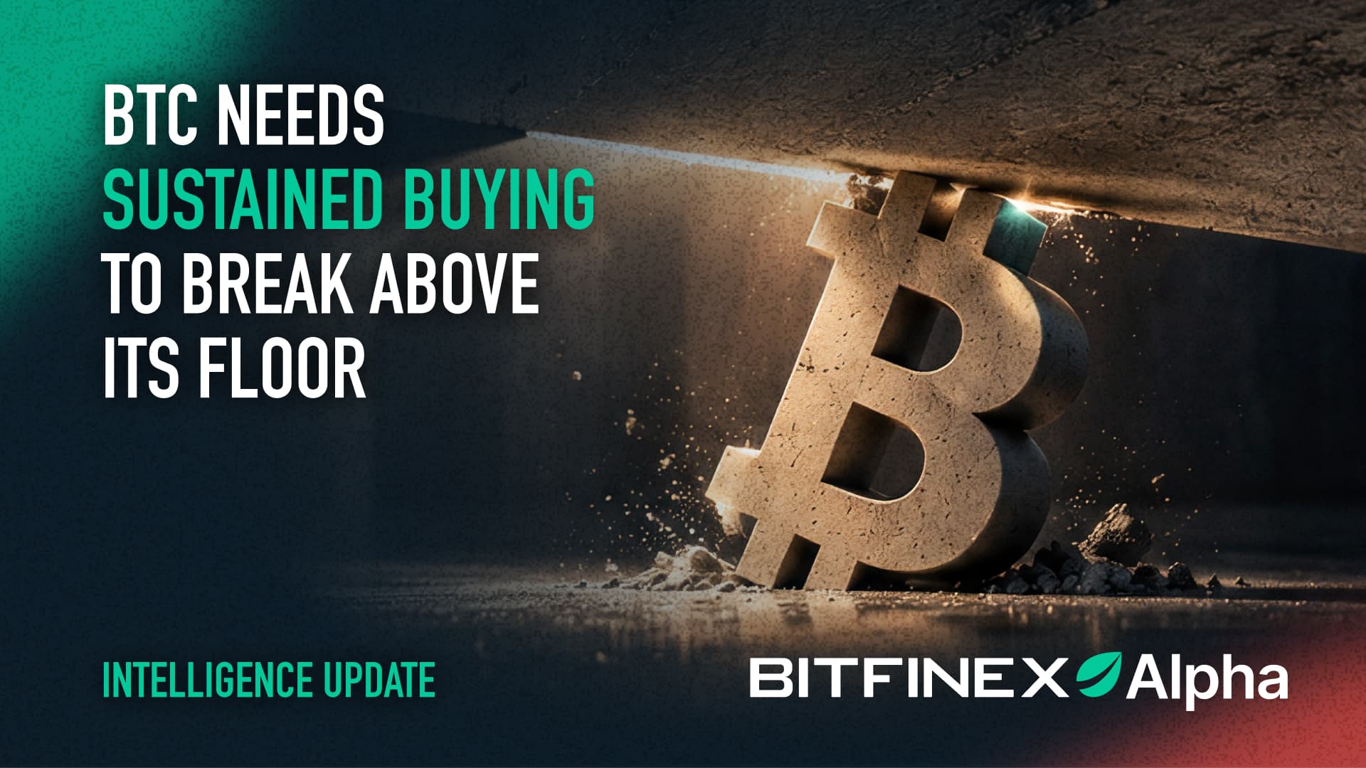 BTC Needs Sustained Buying to Break Above its Floor