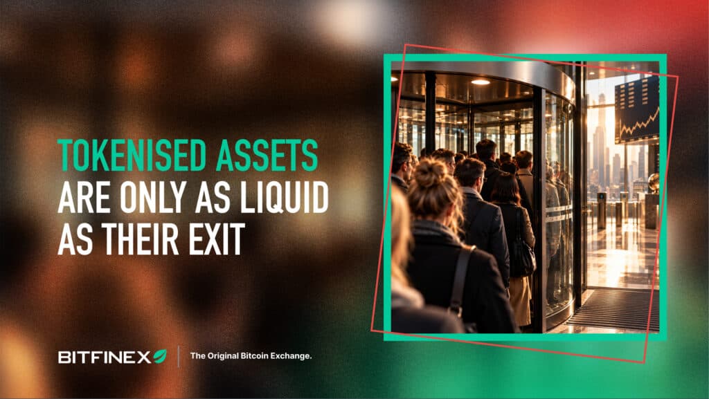 Tokenised Assets Are Only as Liquid as Their Exit