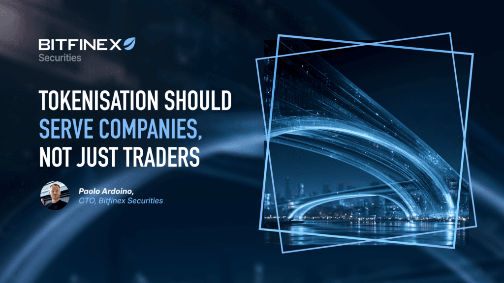 Tokenisation Should Serve Companies, Not Just Traders