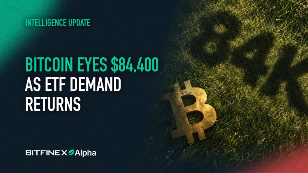 Bitcoin Eyes $84,400 as ETF Demand Returns